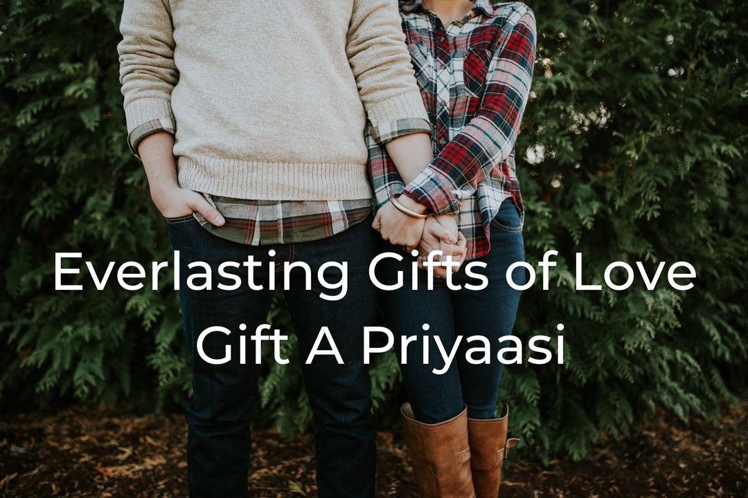 Everlasting Gifts Of Love - Gift A Priyaasi