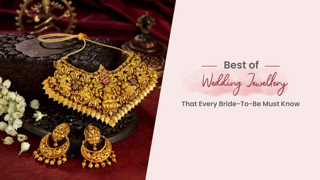 Most Trending Wedding Jewellery Collection that Every Bride To-Be must know.